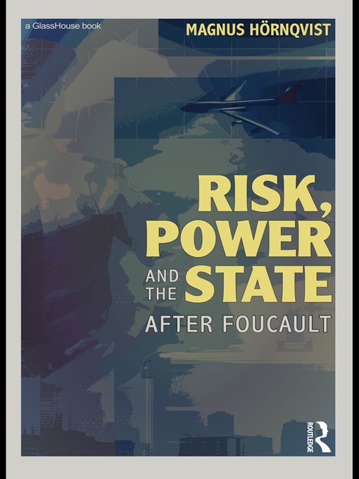 Cover image for Risk, Power and the State